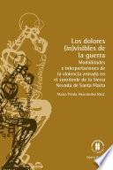 Los dolores (in)visibles de la guerra