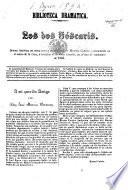 Los Dos Foscaris. Drama histórico en cinco actos y en verso, por D. Manuel Cañete. [Adapted from the “Two Foscari” of Lord Byron.]