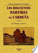 Los doscientos mártires de Cardeña.