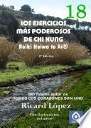 Los ejercicios mÃ¡s poderosos de Chi Kung Reiki Heiwa to AiÂ®