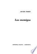 Los enemigos