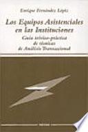 Los equipos asistenciales en las Instituciones