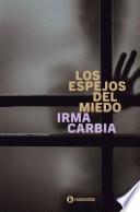 Los espejos del miedo