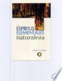 Los Espíritus Elementales de la Naturaleza