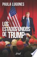 Los Estados Unidos de Trump