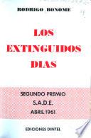Los extinguidos días