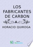 Los fabricantes de carbon