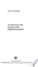 Los filos de la cruz