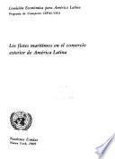 Los fletes marítimos en el comercio exterior de América Latina