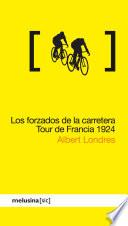 Los forzados de la carretera