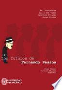 Los futuros de Fernando Pessoa