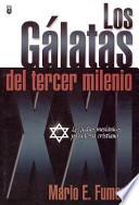 Los Galatas Del Tercer Milenio