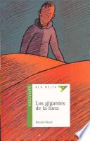 Los Gigantes de la Luna