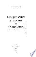 Los gigantes y enanos de Tarrgona