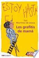 Los grafitis de mamá