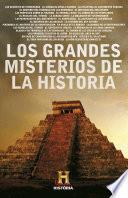 Los grandes misterios de la historia