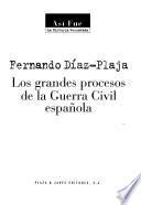 Los grandes procesos de la guerra civil española