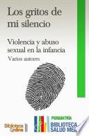 Los Gritos de mi Silencio