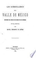 Los guerrilleros del Valle de México