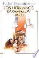 Los Hermanos Karamazov Tomo 2