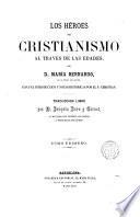 Los héroes del Cristianismo al través de las edades