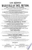 Los héroes y las maravillas del mundo