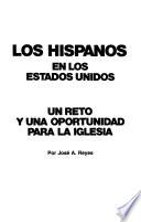 Los Hispanos en los Estados Unidos