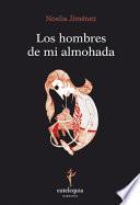 Los hombres de mi almohada