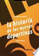 Los hombres que hicieron la historia de las marcas deportivas