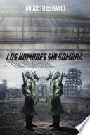 LOS HOMBRES SIN SOMBRA