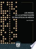 Los inicios de la automatización de bibliotecas en México