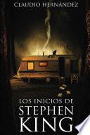 Los inicios de Stephen King