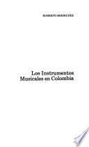 Los instrumentos musicales en Colombia
