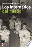 Los internados del miedo