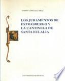 Los juramentos de Estrasburgo y La cantilena de Santa Eulalia
