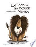 Los Leones No Comen Pienso