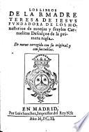 Los libros de la B. Madre Teresa de Jesús