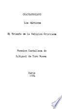Los mártires; ó, El triunfo de la religion cristiana