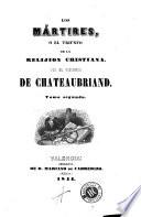 Los Mártires, o, El triunfo de la relijion cristiana