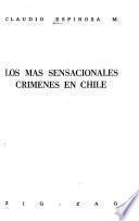 Los más sensacionales crímenes en Chile
