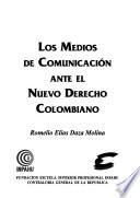 Los medios de comunicación ante el nuevo derecho colombiano