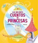Los Mejores Cuentos de Princesas