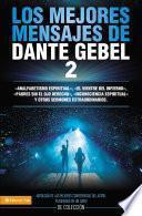 Los mejores mensajes de Dante Gebel 2