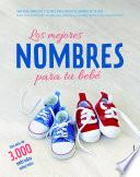 Los mejores nombres para tu bebé