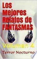 Los Mejores Relatos de Fantasmas y Terror