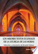 Los mejores textos eclesiales de la Liturgia de las Horas