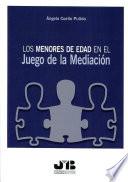 Los menores de edad en el juego de la mediación