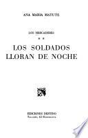 Los mercaderes: Los soldados lloran de noche