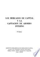 Los Mercados de Capital y la captación de ahorro interno