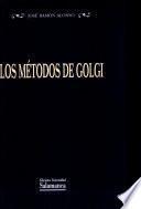 Los métodos de Golgi